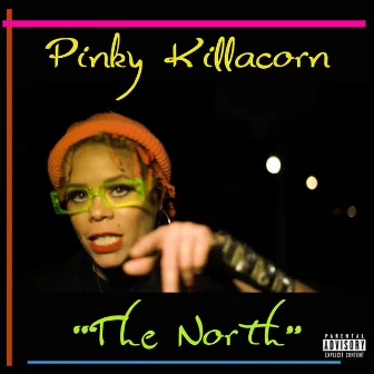 The North by Pinky Killacorn