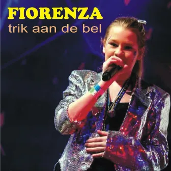 Trik aan de bel by Fiorenza