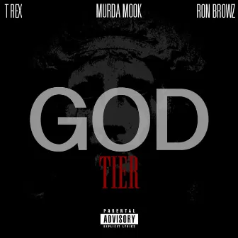 God Tier by Murda Mook