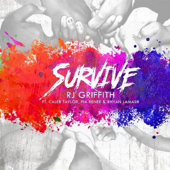 Survive by RJ Griffith