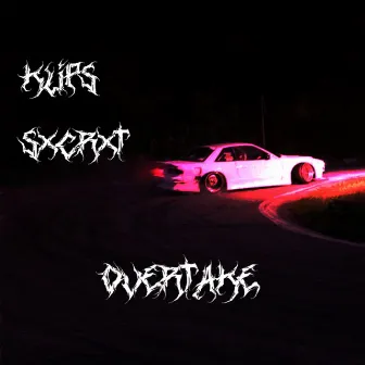 OVERTAKE by Klips