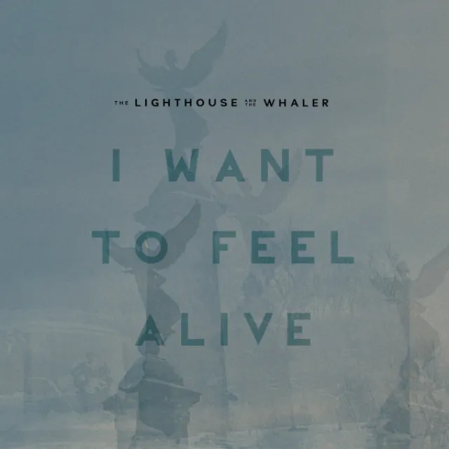 I Want to Feel Alive