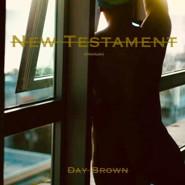 New Testament(interlude)