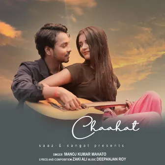 Chaahat by Zaki Ali