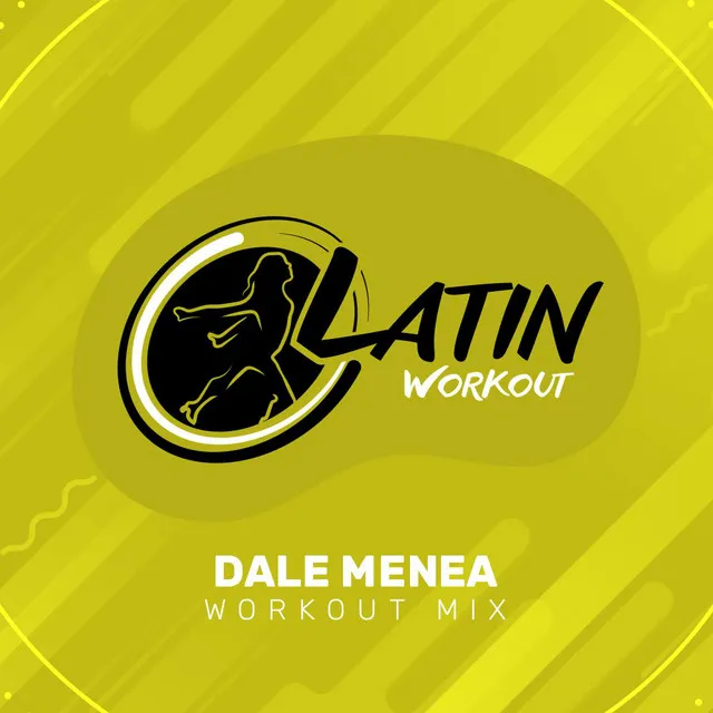 Dale Menea - Workout Mix