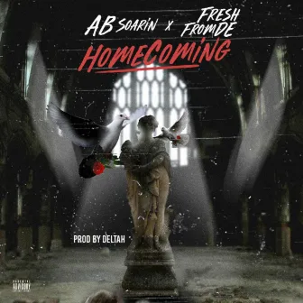 Homecoming by A.B. Soarin