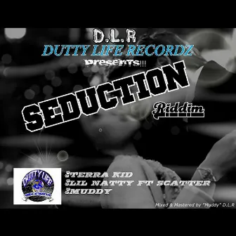 Seduction Riddim by Muddy