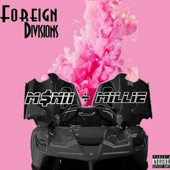 Foreign Divisions by M$nii