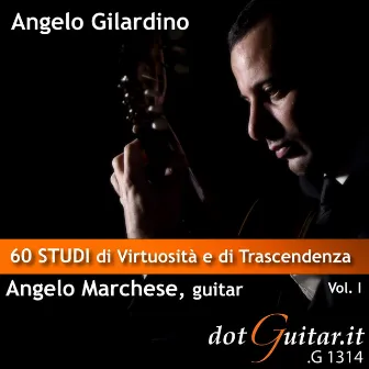 60 studi di virtuosità e di trascendenza vol. i by Angelo Marchese