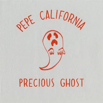 Precious Ghost by Pepe California