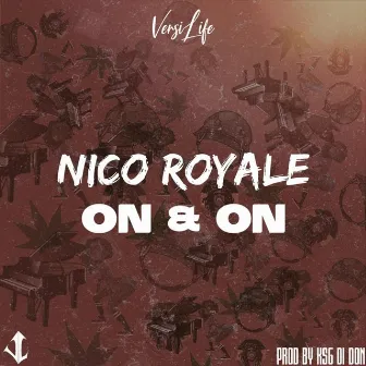 On & On by Nico Royale