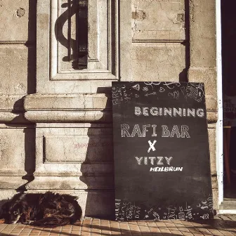 Beginning by Rafi Bar