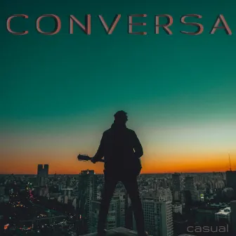 Casual by Conversa