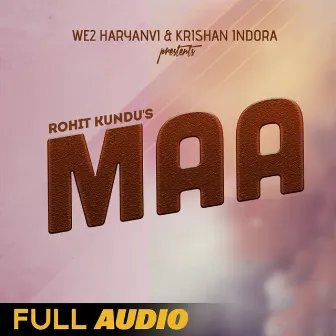 Maa (feat. Rohit Kundu) by DS Narwana