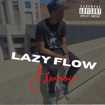 Lazy Flow by J$moov