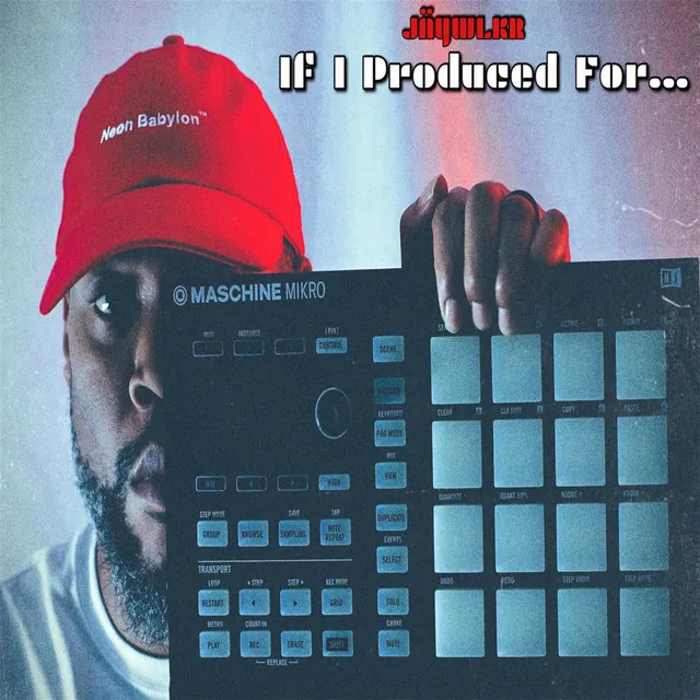 If I Produced For...