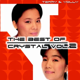 The Best Of Crystal Vol. 2 by CRYSTAL