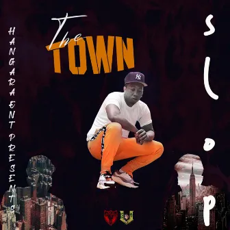 The Town by Slop