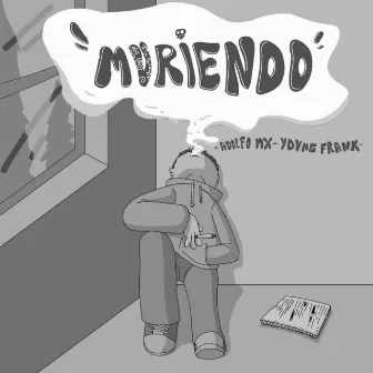 Muriendo by Yovng Frank