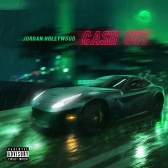 Cash Out by Jordan Hollywood