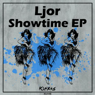 Showtime EP by Ljor