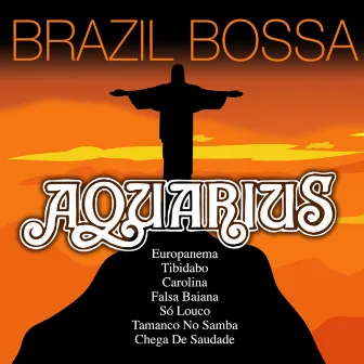 Brazil Bossa by Aquarius