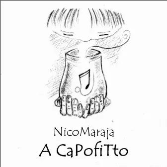 A Capofitto by Nico Maraja