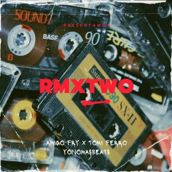 Rmx Two (Remix) by Tomi Ferro