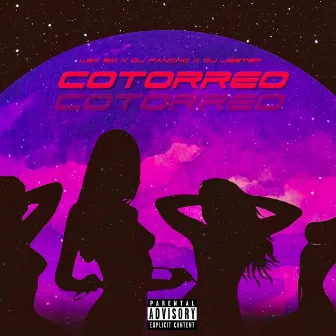 Cotorreo by Dj Jester