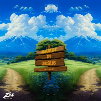 Invest in Jesus by ZAA_MUSIC