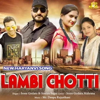 Lambi Chotti by Soniya Sagar