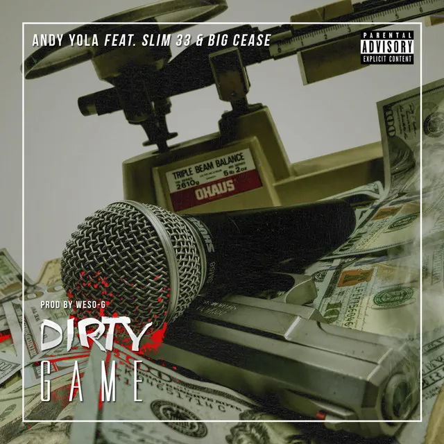 Dirty Game (feat. Slim 33 & Big Cease)