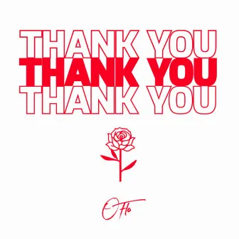 Thank You by OFLO