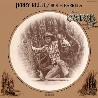 Both Barrels by Jerry Reed