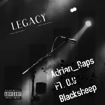 Legacy by Adrian_Raps_