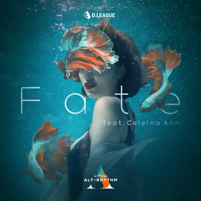 Fate (feat. Celeina Ann)