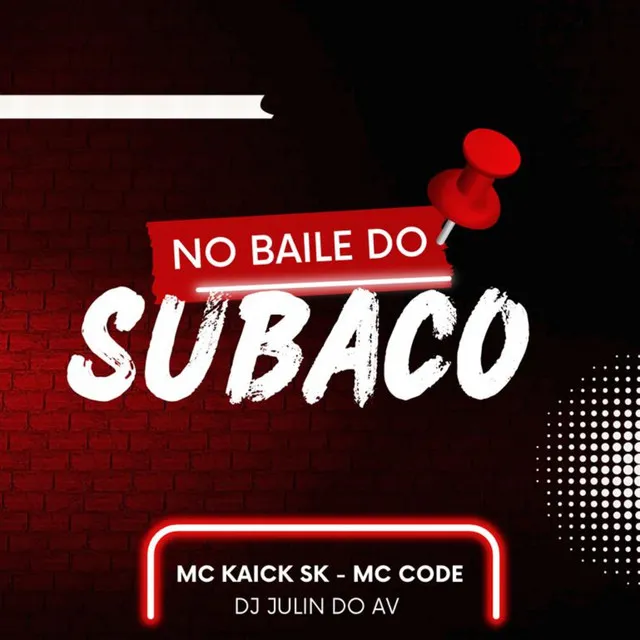 No Baile do Subaco