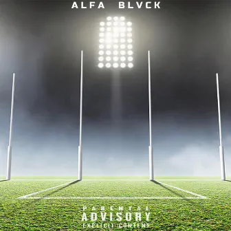 Goal Post by ALFA BLVCK