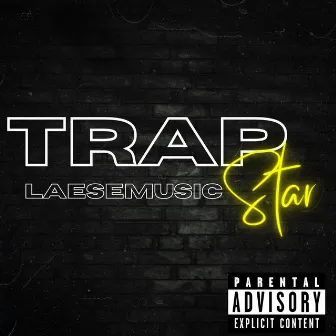 TrapStar by LAESEMUSIC