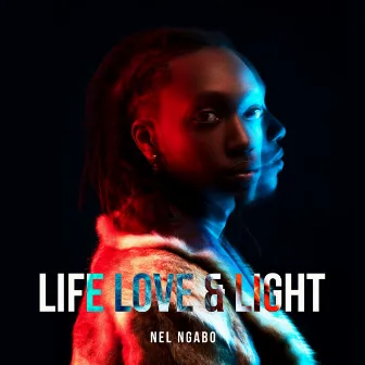 Life Love & Light by Nel Ngabo