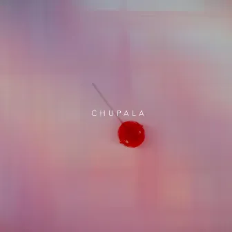 Chupala by Audiobutter