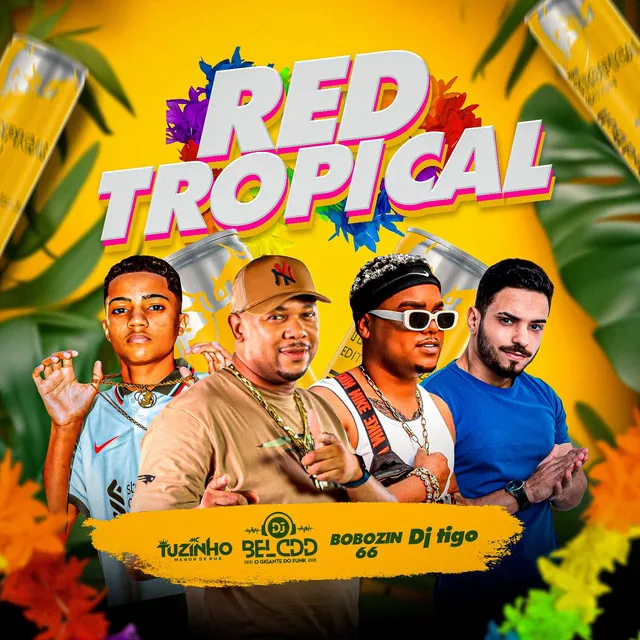 Red Tropical