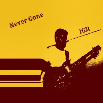 Never Gone by IGR