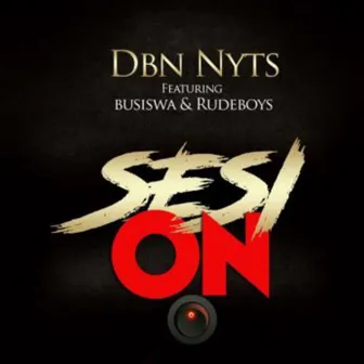 Ses'on by Dbn Nyts