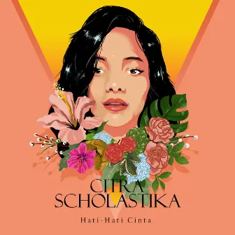 Hati Hati Cinta by Citra Scholastika