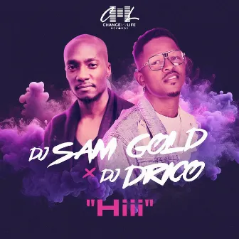 Hiii by DJ DRICO