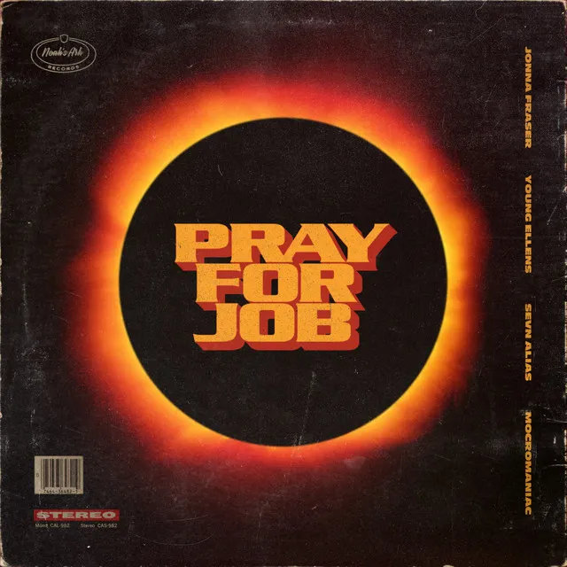 Pray For Job (feat. Young Ellens, Sevn Alias & MocroManiac)