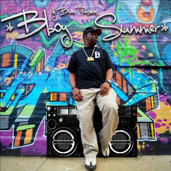 B BOY SUMMER by B VAX