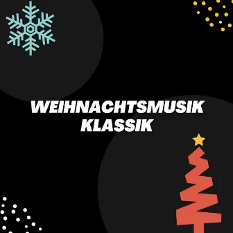 Weihnachtsmusik Klassik by Weihnachtslieder Instrumental