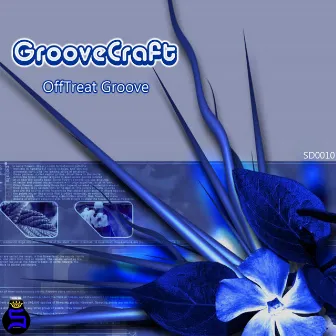 OffTreat Groove by GrooveCraft